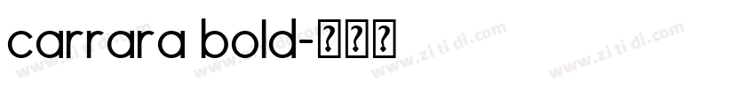 carrara bold字体转换